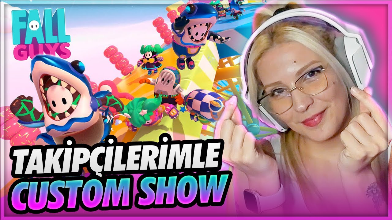 İKİ DAKİKA TUTMAYIN BENİ !!! | TAKİPÇİLERİMLE CUSTOM SHOW FALL GUYS