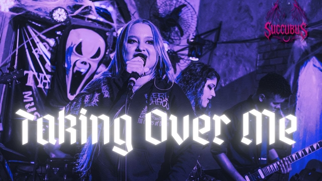 Evanescence - Taking Over Me (Live Cover by Succubus)