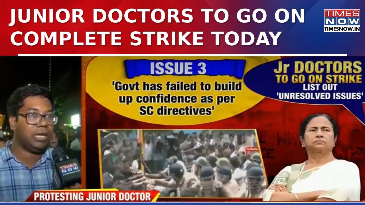 Kolkata Shocker: Junior Doctors To Go On Complete Strike Today As Demands Remain Unresolved