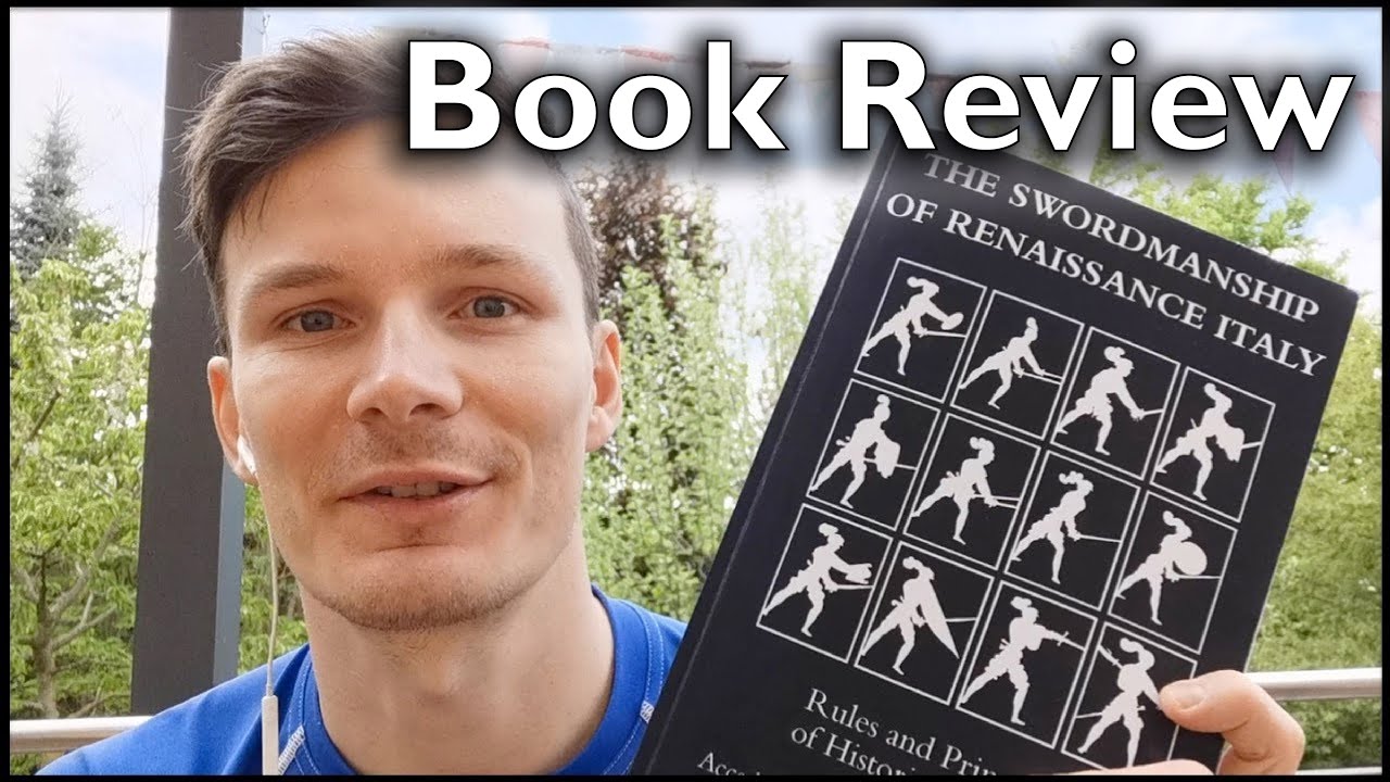 Review: The Swordsmanship of Renaissance Italy