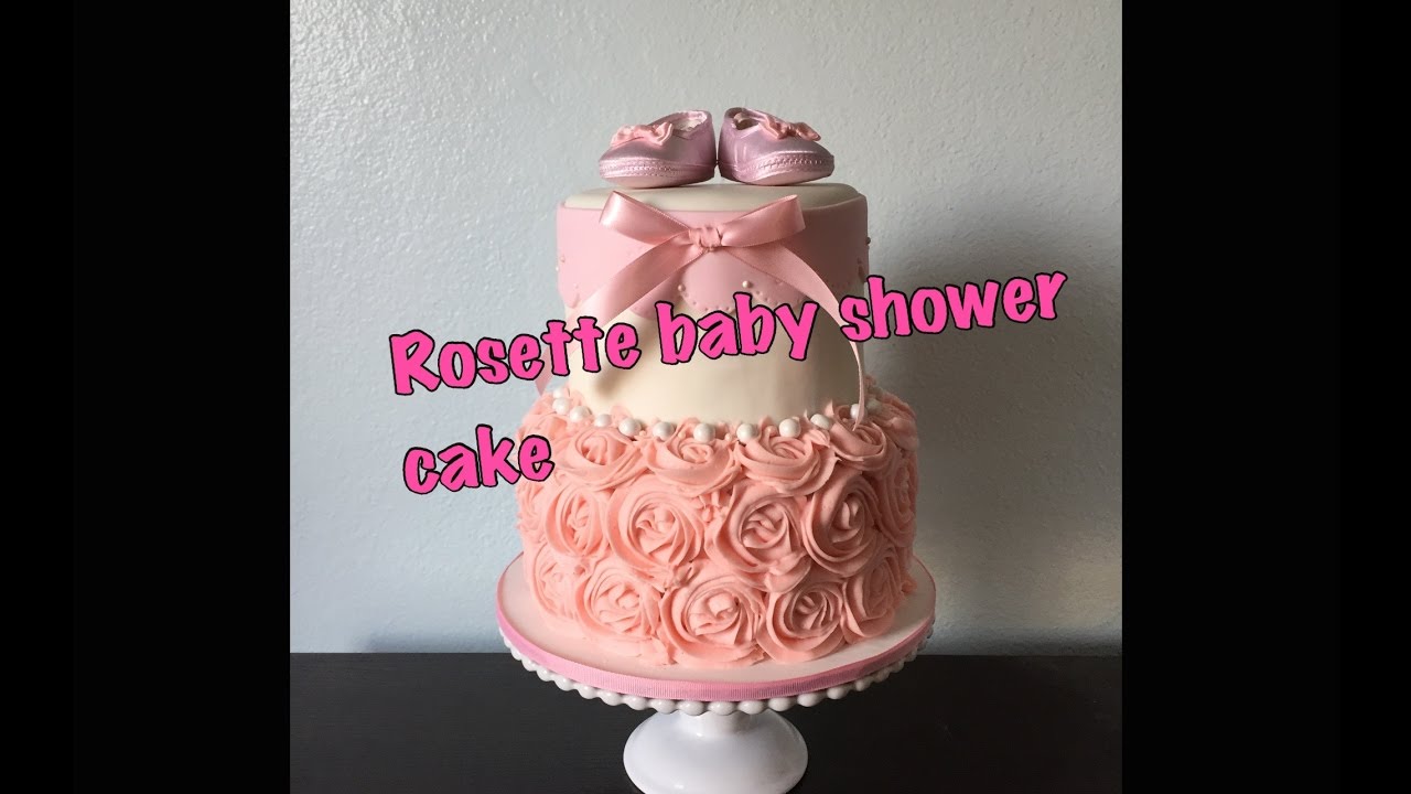 DIY - How to make a Rosette Baby Shower Cake