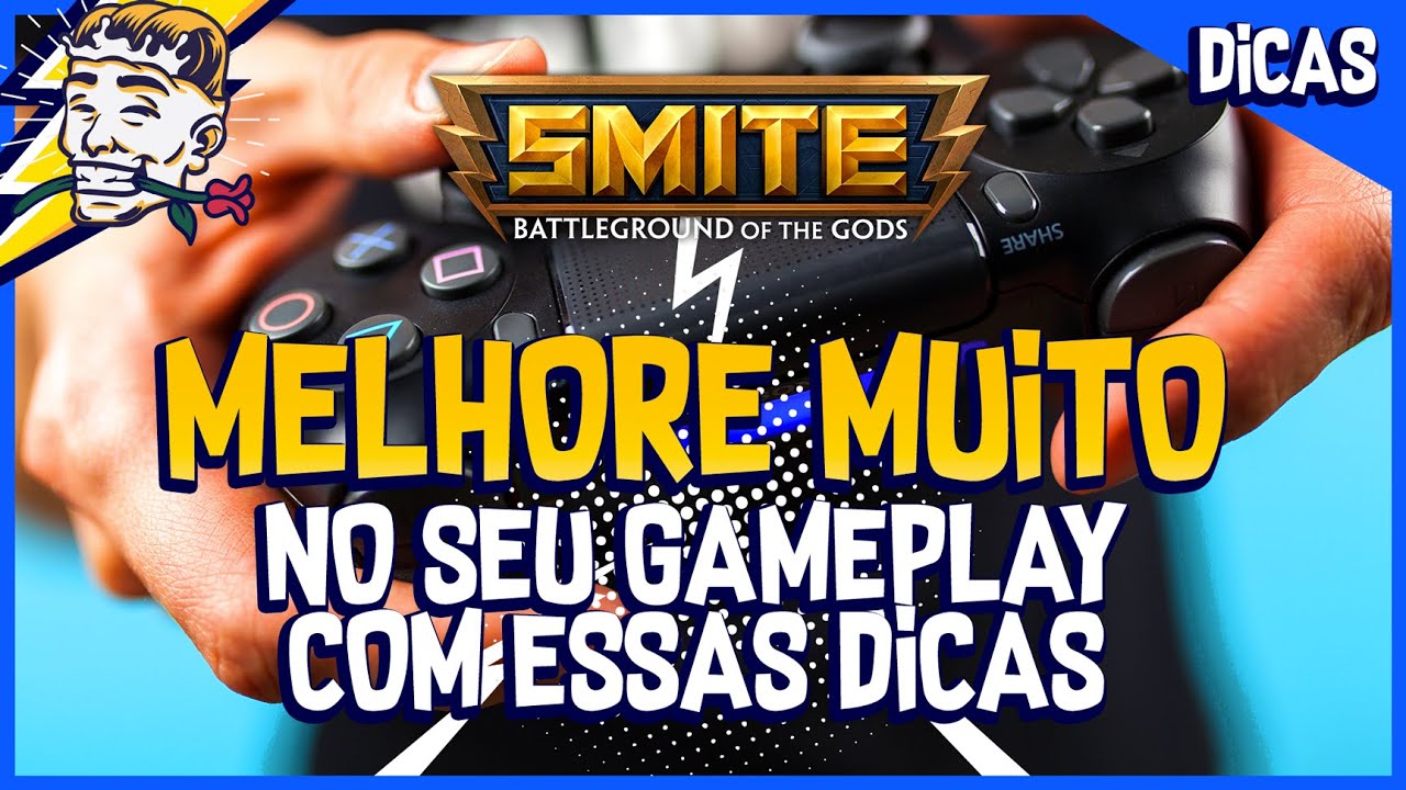 DICAS PARA MELHORAR MUITO A JOGABILIDADE NO SMITE - PT/BR - #SMITE #SMITEPS4