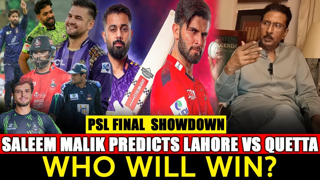 PSL Final  Showdown: Saleem Malik Predicts Lahore vs Quetta &ndash; Who Will Win? || Saleem Malik ||