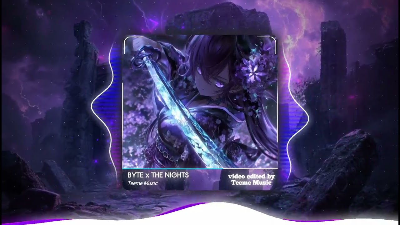 BYTE x THE NIGHTS - TEEME REMIX | EDM CỰC CHÁY GIẬT GIẬT TIK TOK 2025