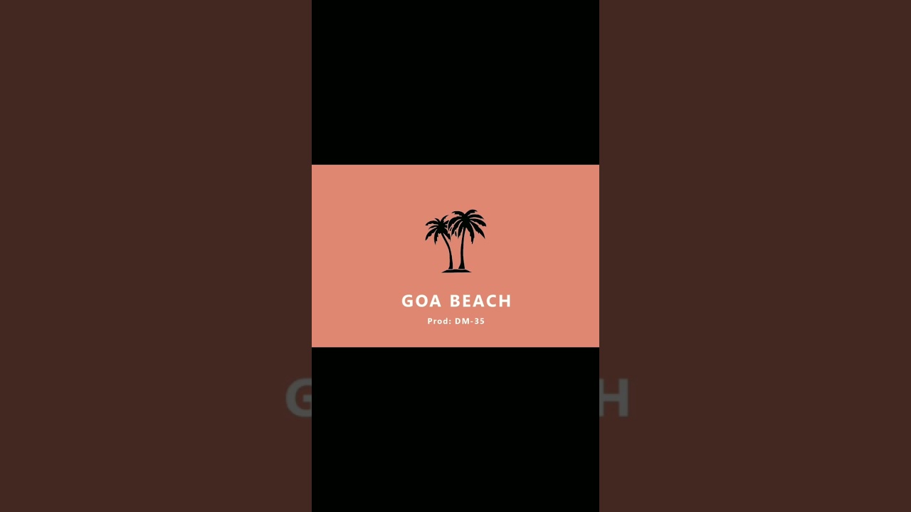 Goa Beach - Reggaeton Type Beat  Prod: DM-35