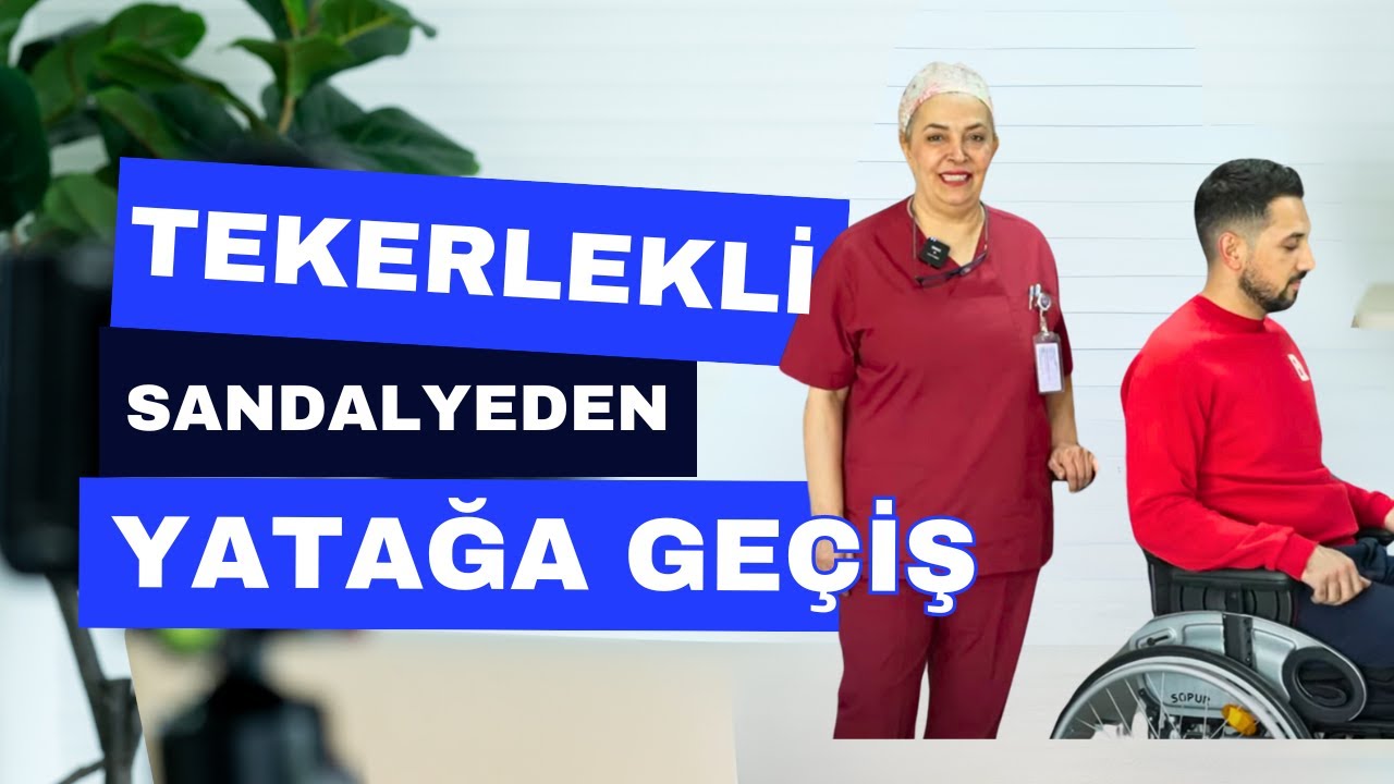 Tekerlekli Sandalyeden Yatağa Yardımsız Geçiş