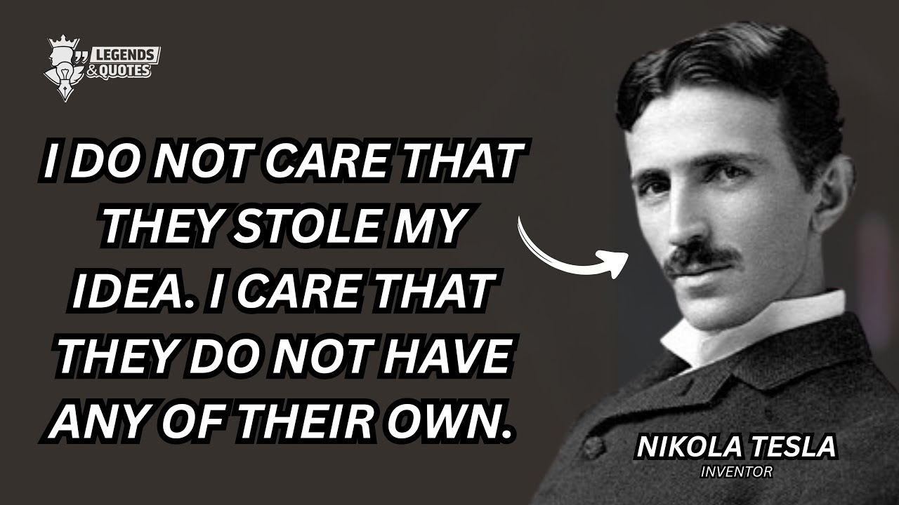 The Genius Who Could Have Made Us Immortal: Nikola Tesla's Mind and Quotes Explained
