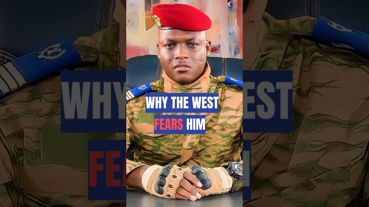 Why Captain Ibrahim Traoré Is a Threat to Western Power