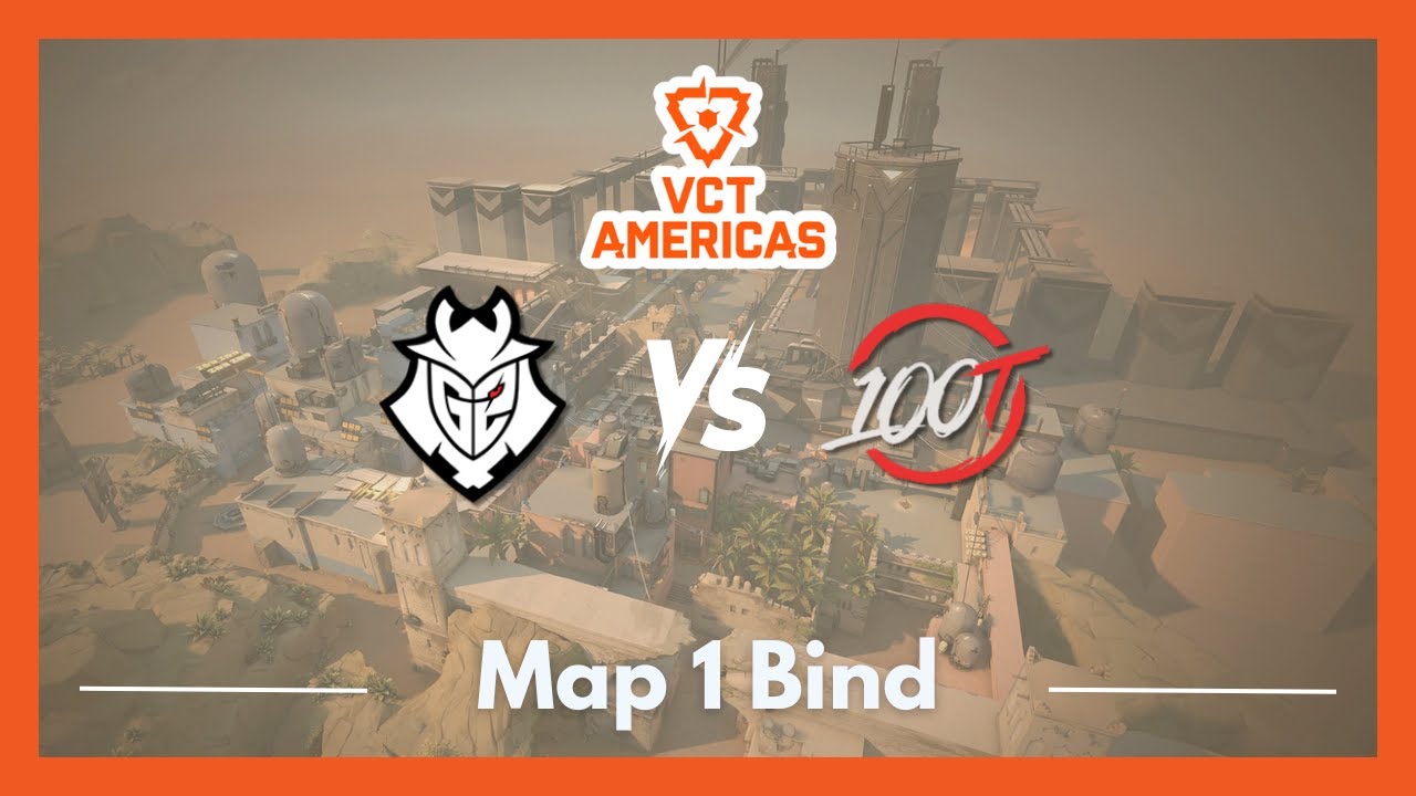 G2 vs 100T | VCT Americas Kickoff | Map 1 Bind