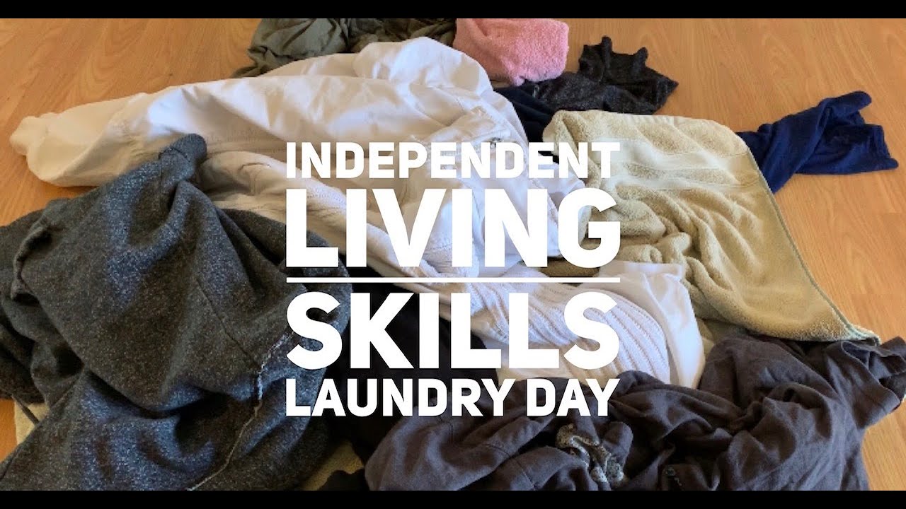 Independent Living Skills Laundry