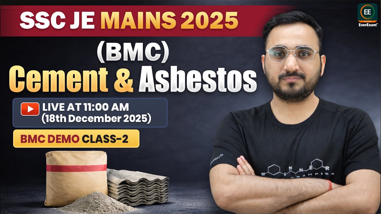 SSC JE MAINS 2025 | (BMC) Cement and Asbestos | Demo Class-2 by Avnish Sir | EverExam