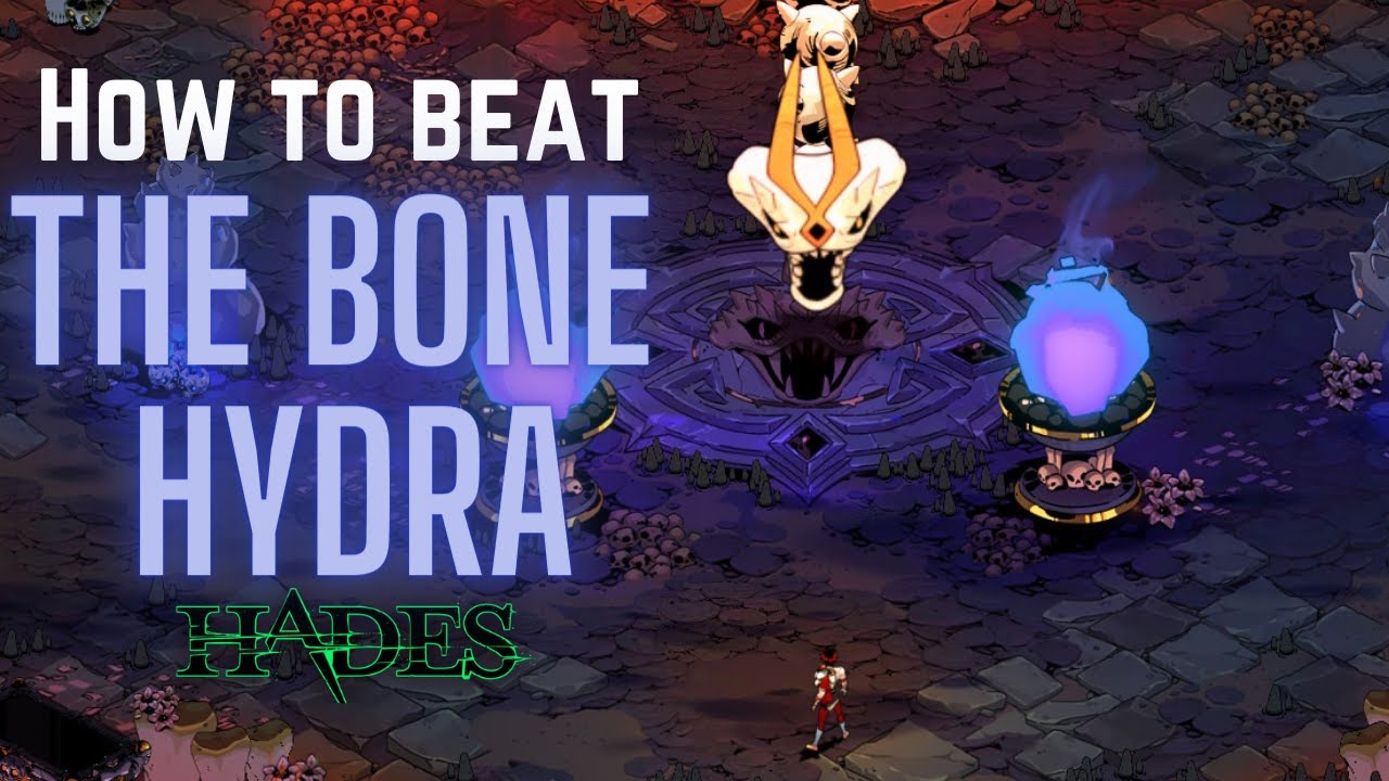 How to Beat the Bone Hydra- Hades
