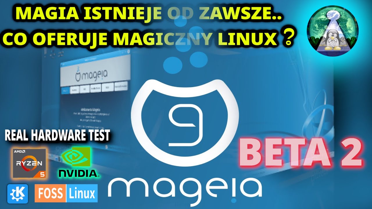 Szczegółowy przegląd  Linuxa Mageia 9 BETA 2. FOSS plus niezależność dla prawie każdego użytkownika