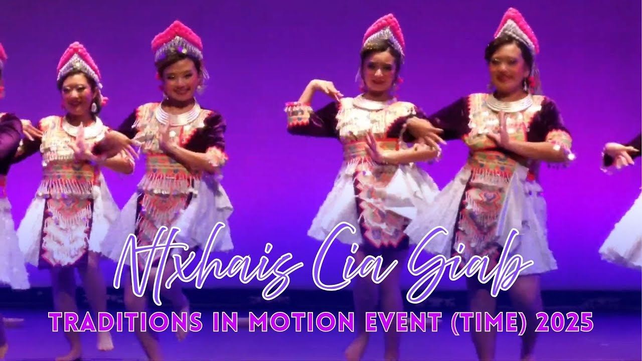 NTXHAIS CIA SIAB @ Traditions in Motion Event's (TIME) 1st Dance Competition - Hmong Round