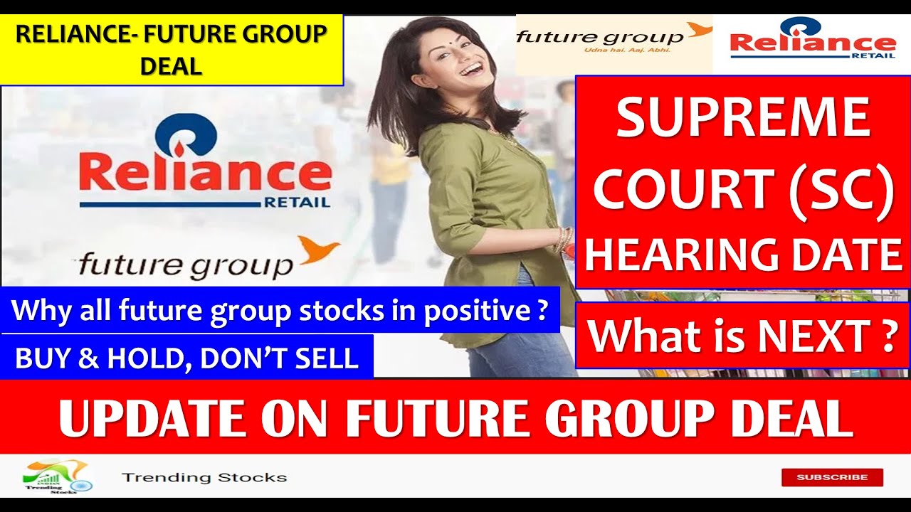 Future Group latest news - Supreme Court Hearing and NCLT Status | Future Future retail latest news