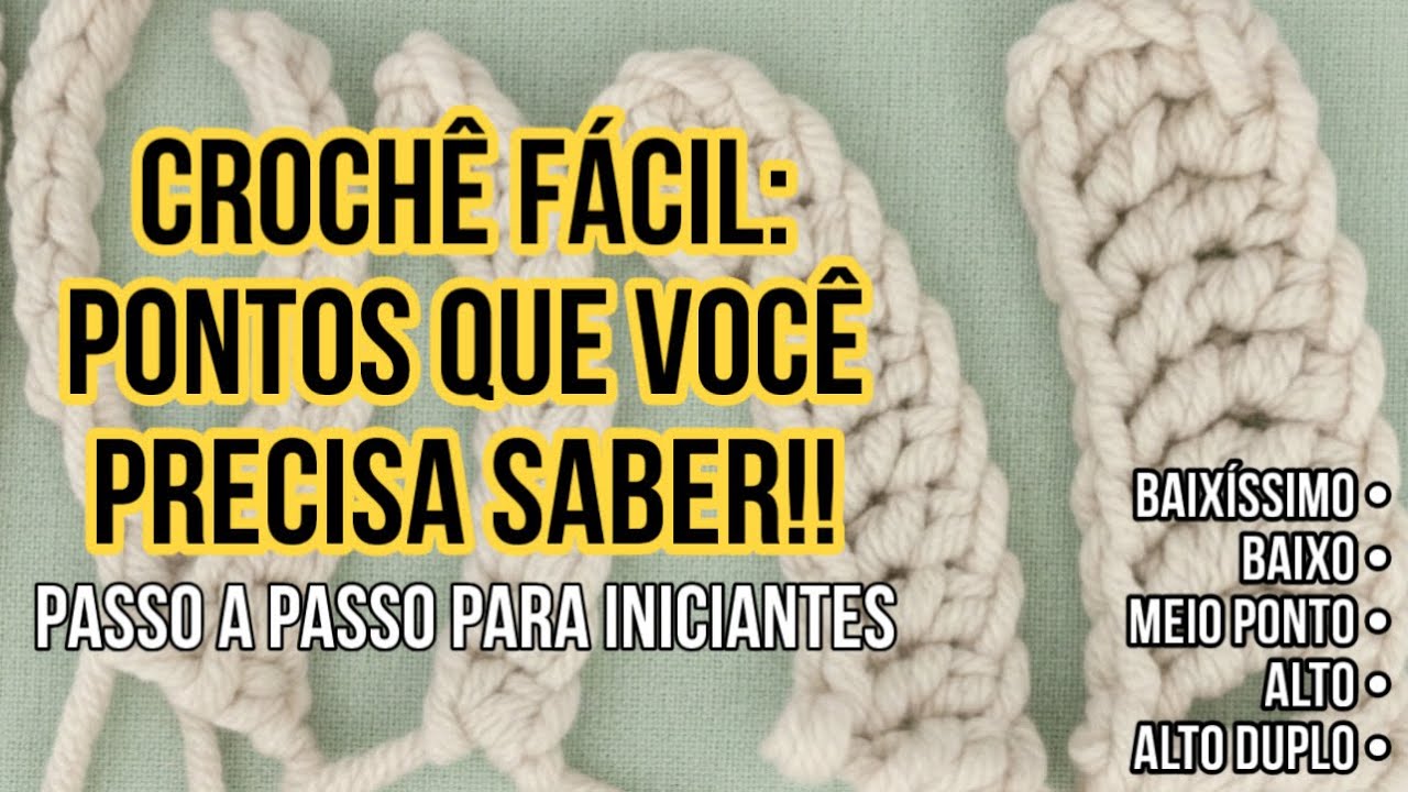 PRINCIPAIS PONTOS DE CROCHÊ! 