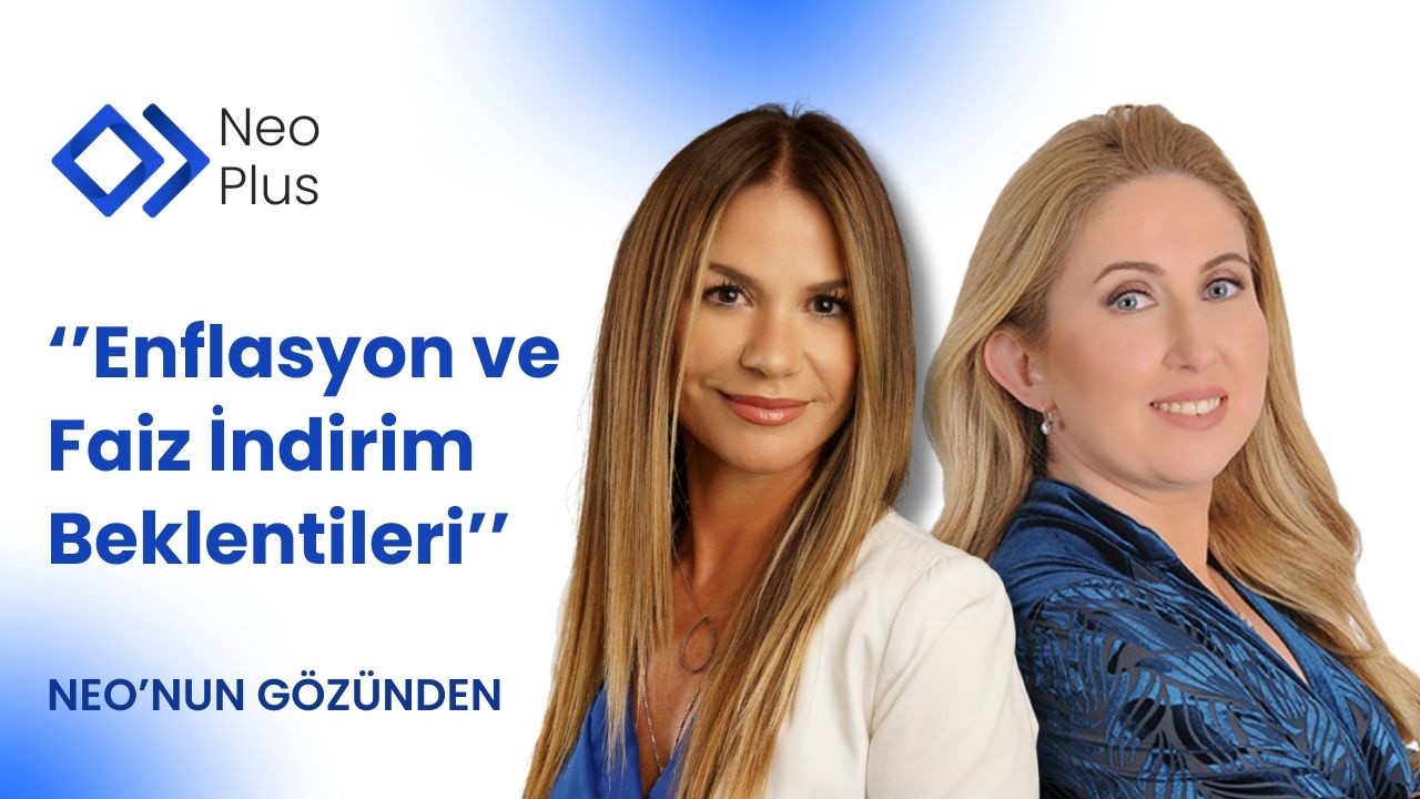 #CANLI Enflasyon ve Faiz İndirim Beklentileri I Şebnem Ayabakan & Özlem Derici Şengül