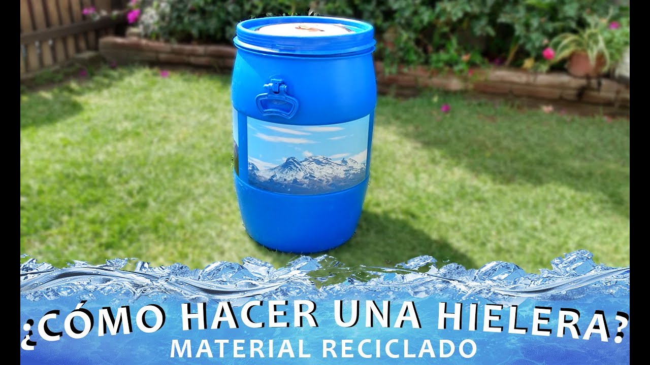 Cómo hacer una Hielera Casera