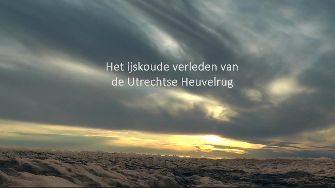 Het ijskoude verleden van de Utrechtse Heuvelrug
