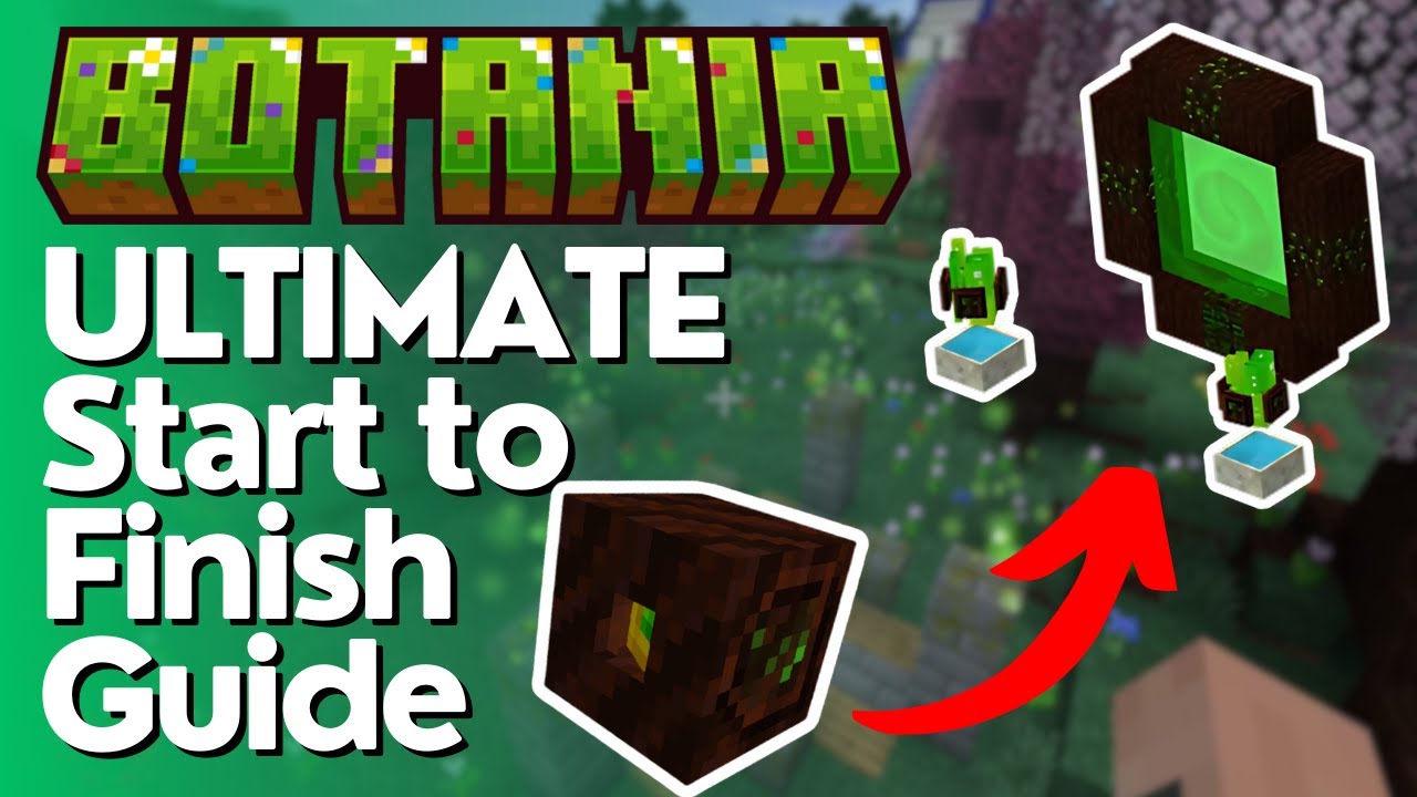 The Ultimate Guide to Botania