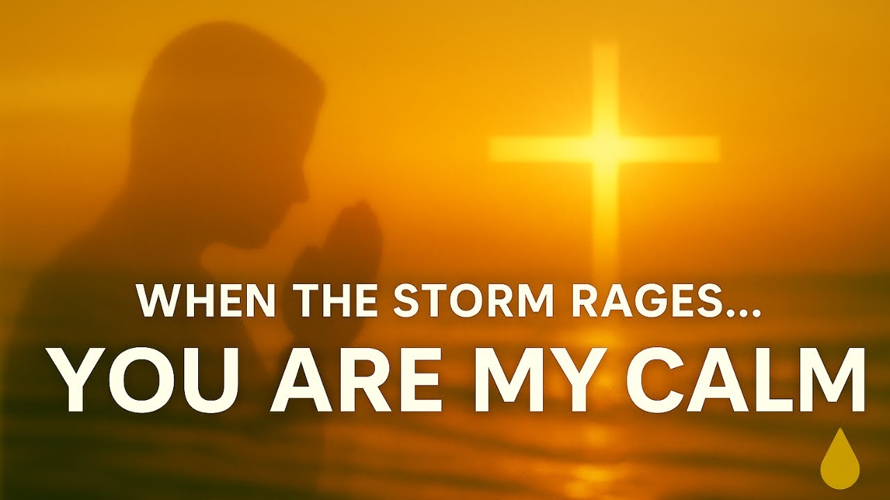You Are My Calm &ndash; Worship Song for When the Storm Rages | TruthDrop Worship