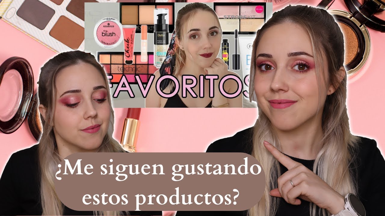 MAQUILLAJE CON ANTIGUOS FAVORITOS. ¿ME SEGUIRAN GUSTANDO?