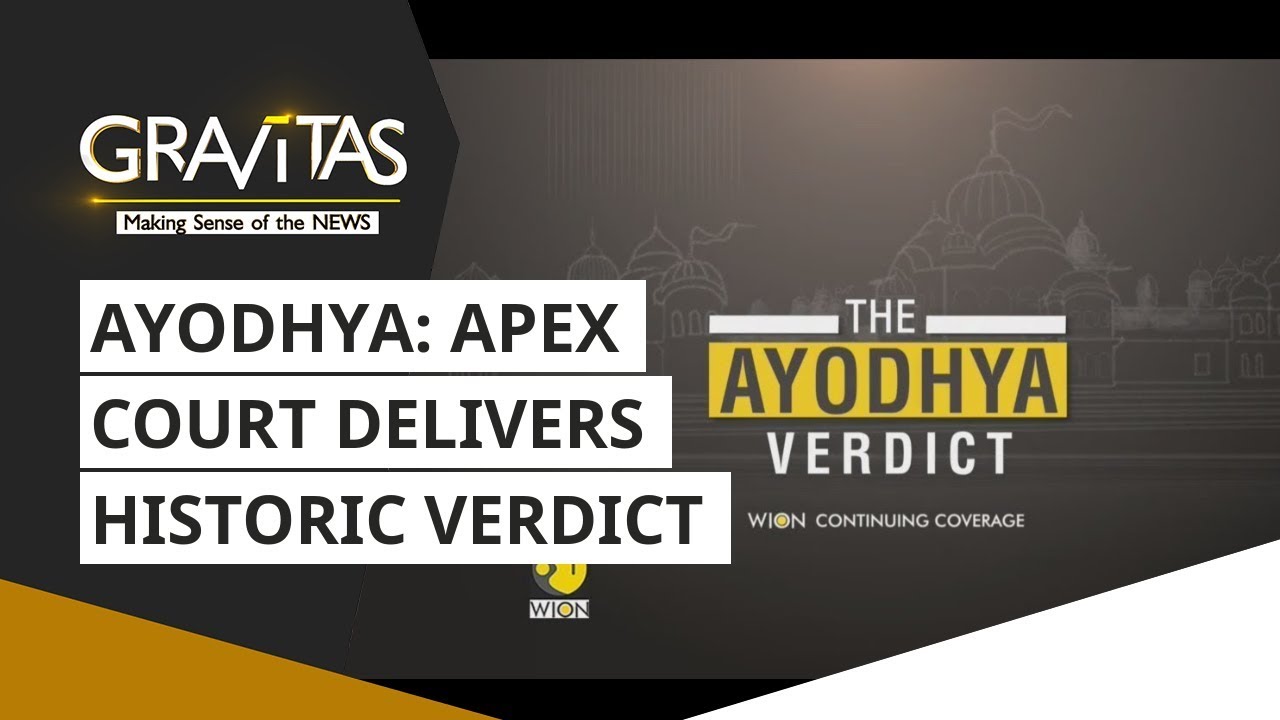 Gravitas: Ayodhya: Apex Court Delivers Historic Verdict