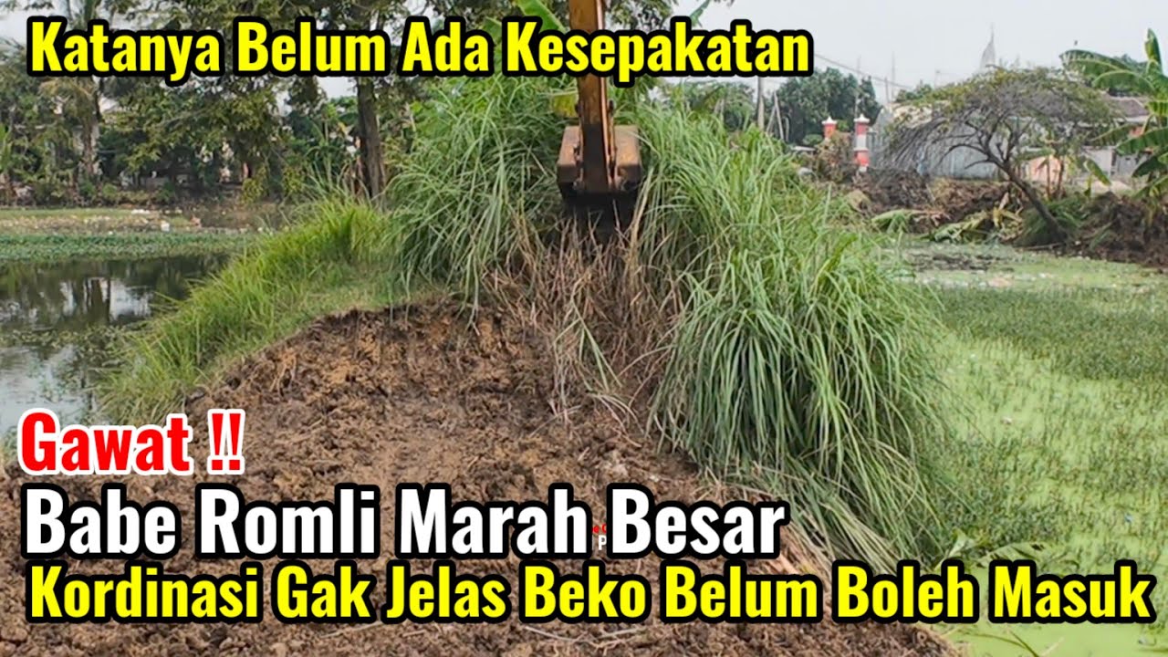 Gawat‼️Babe Romli Marah Besar Kordinasi Belum Jelas Beko Belum Boleh Masuk