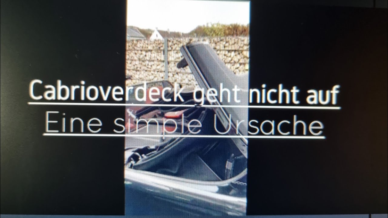 BMW E 46 Verdeck geht nicht auf. Cabrio. Eine simple Ursache.