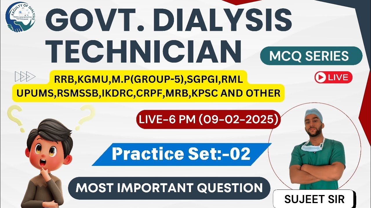 🔥MCQ Series #2 Most Important Questions for Govt Dialysis Tech Exam | MP Group-5 | KGMU | RRB