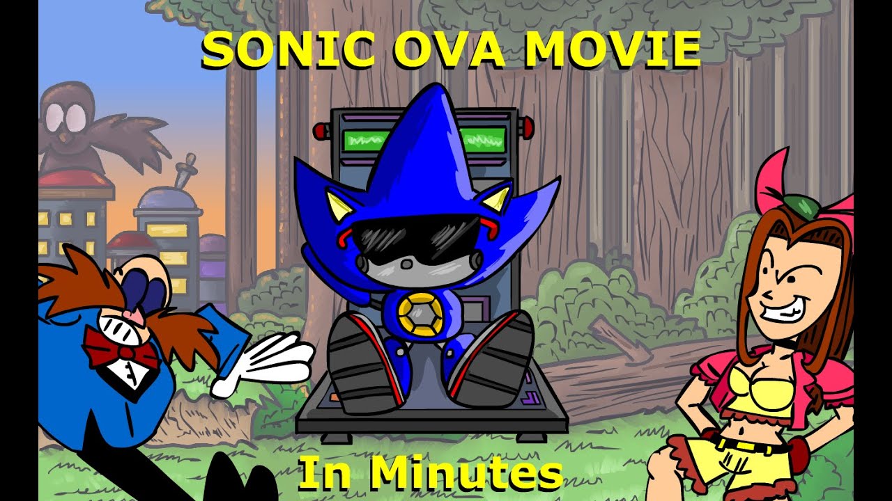 Sonic OVA in 8+ minutes (Sonic the movie parody)