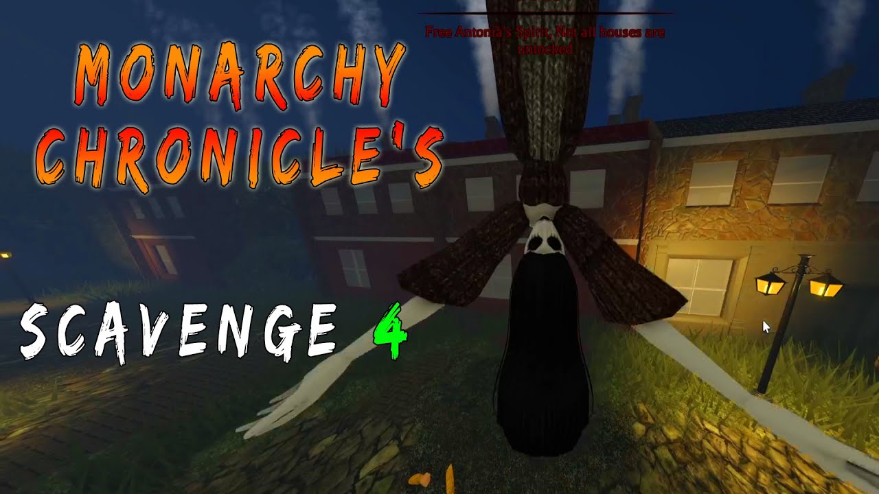 Monarchy Chronicle's / Scavenge 4 - Roblox | [ Full Walkthrough ]