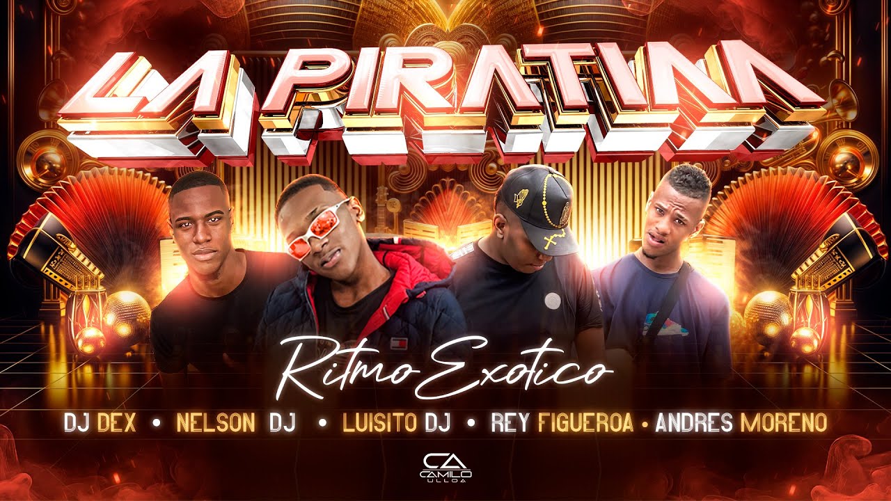 La Piratiaa - Ritmo Exótico