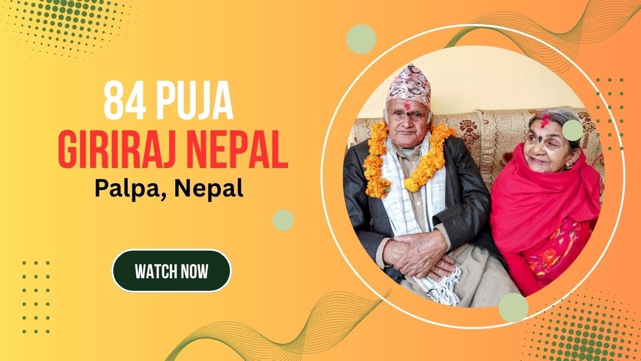 Giriraj Nepal's 84 puja