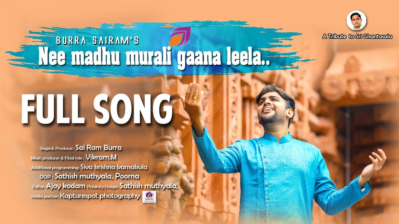 Nee Madhu Murali Gaana Leela- Fusion || నీ మధు మురళీ గాన లీల || Full Song || Vikhyat Sairam