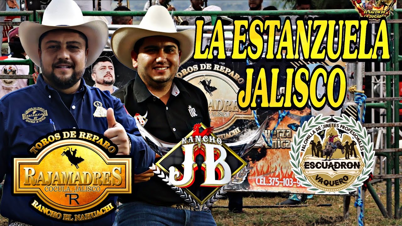 ‼️LA TRAÍAN DE BUENAS LOS JINETES ‼️ Rancho El Nahuachi y Rancho JB en La Estanzuela Jalisco 2026 🔥