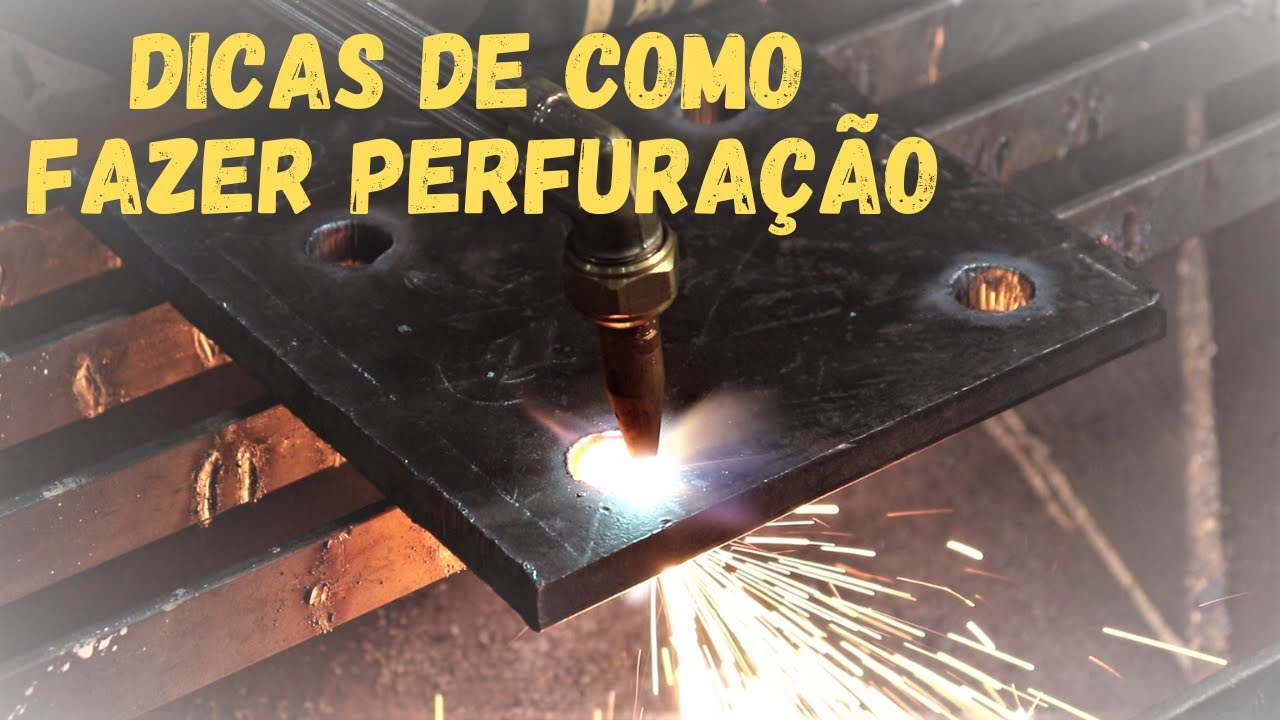 Curso de Oxicorte com acetileno - Aula 4 - Dicas para fazer furos para passagem de parafusos.