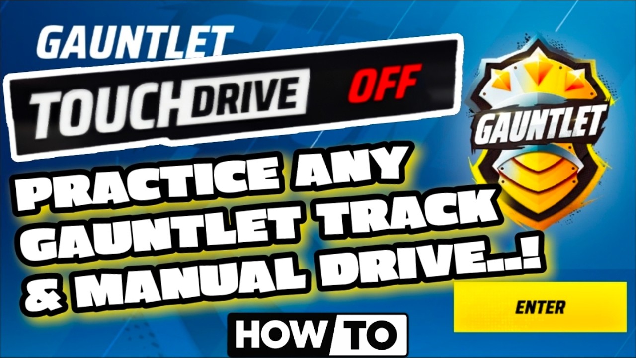 Learn Manual Drive On Any Gauntlet Track With Any Car In Your Garage : Asphalt Legends Unite