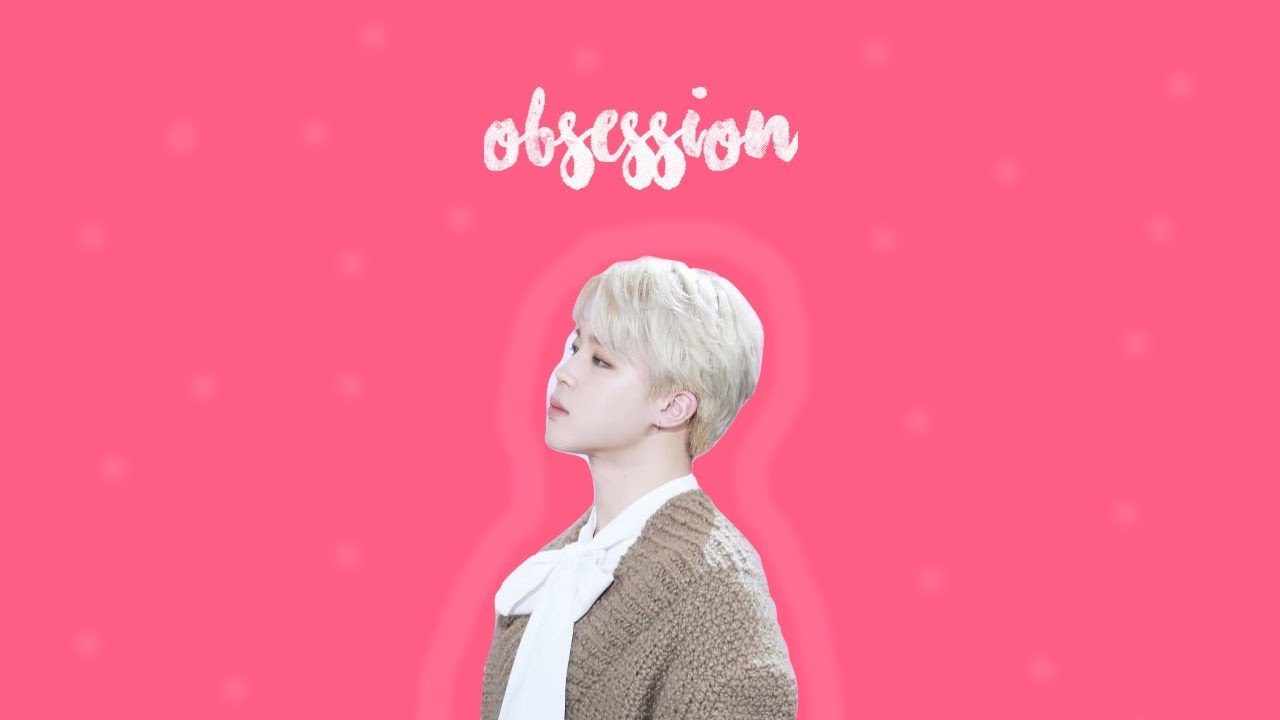 Obsession//[BTS.JIMIN.FF.FR] pt1 !spécial 1k!