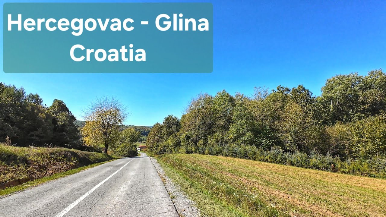 Hercegovac - Glina via Velika Trnovitica - Gornja Garešnica - Popovača - Sisak - Petrinja, Croatia 