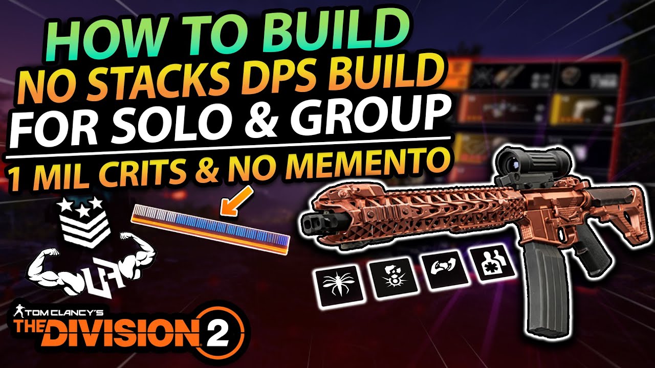 The Division 2 | NO STACKS DPS Build – Without Memento & Ninja!