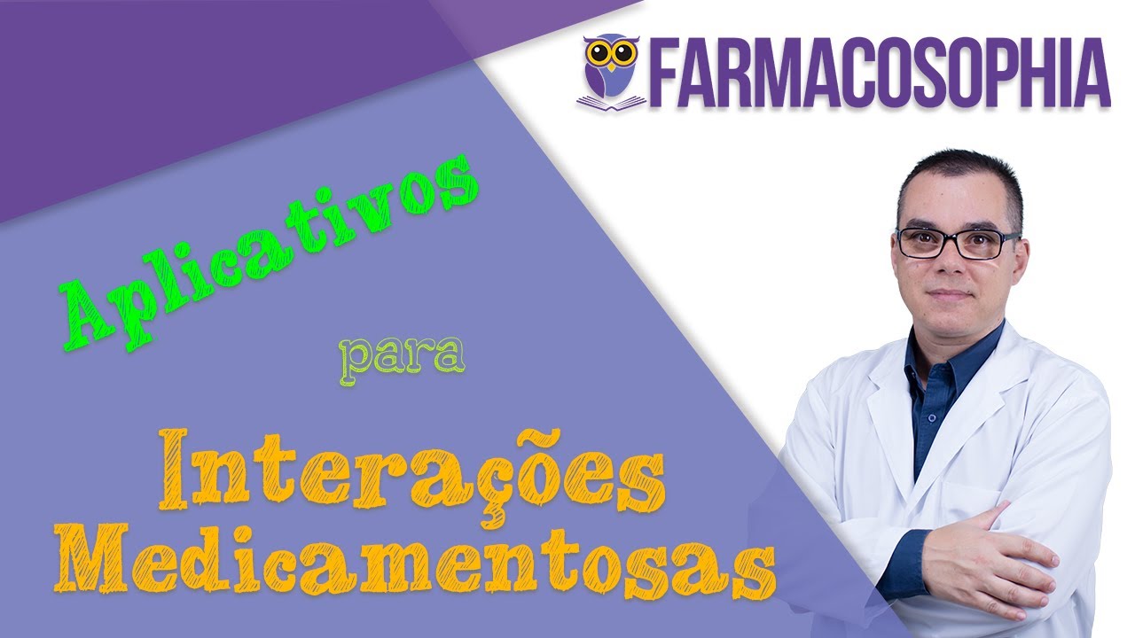 Aplicativos para Interações Medicamentosas: qual o melhor?