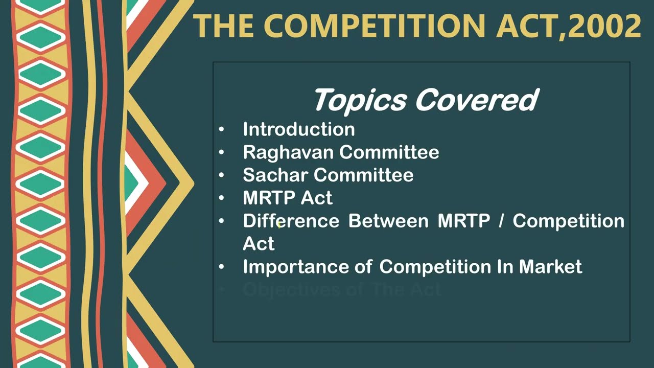 THE COMPETITION ACT,2002(MRTP Act/ Diff b/w MRTP / Competition Act /Importance / Objectives )