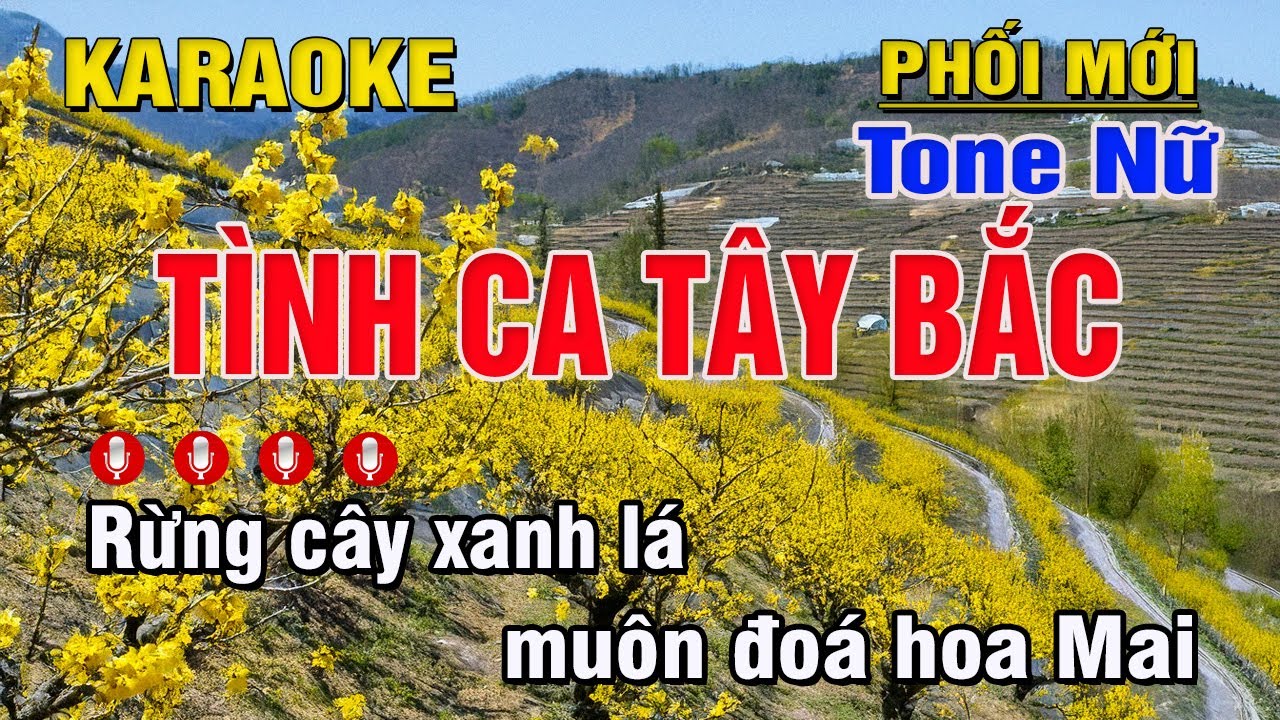 Tình Ca Tây Bắc Karaoke Tone Nữ (C#) | Trung Hiếu Karaoke