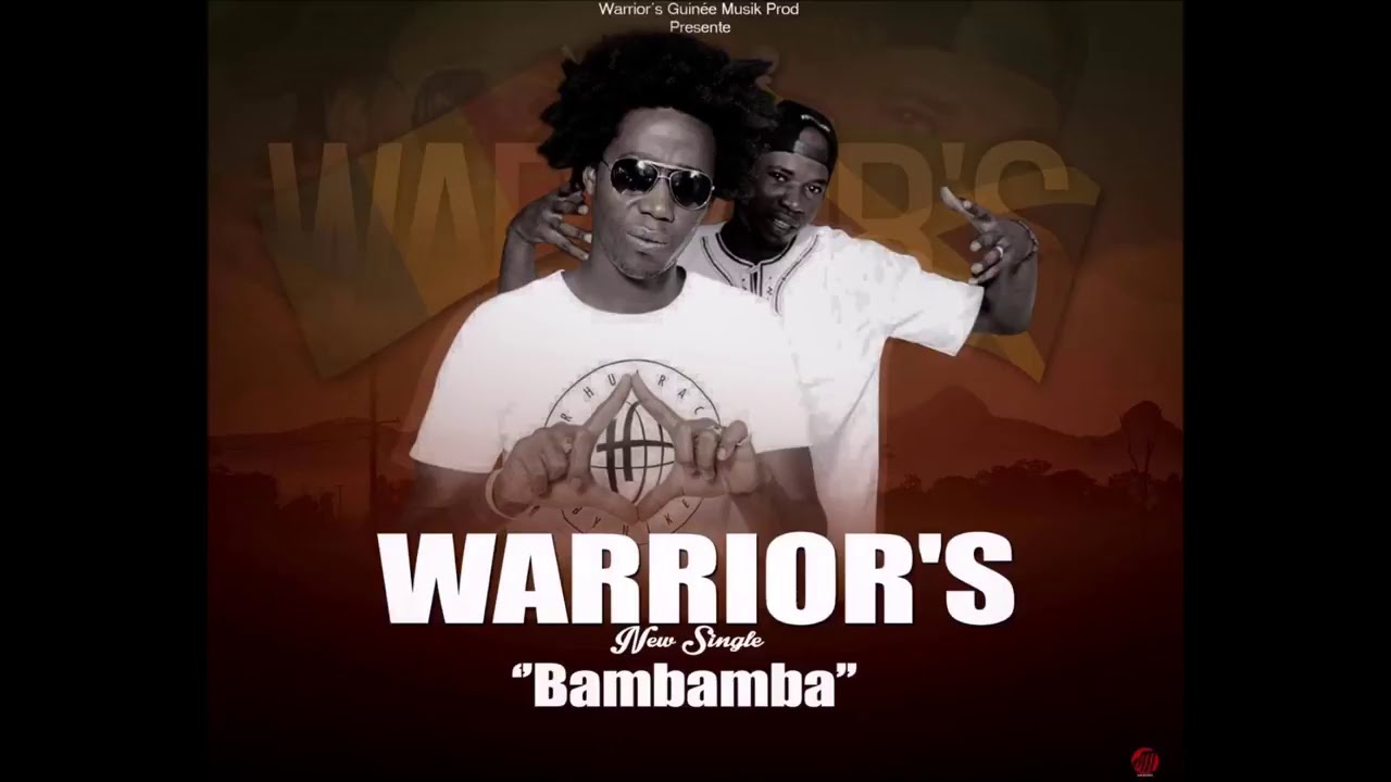 Warriors ( nouveau single - Bambamba)