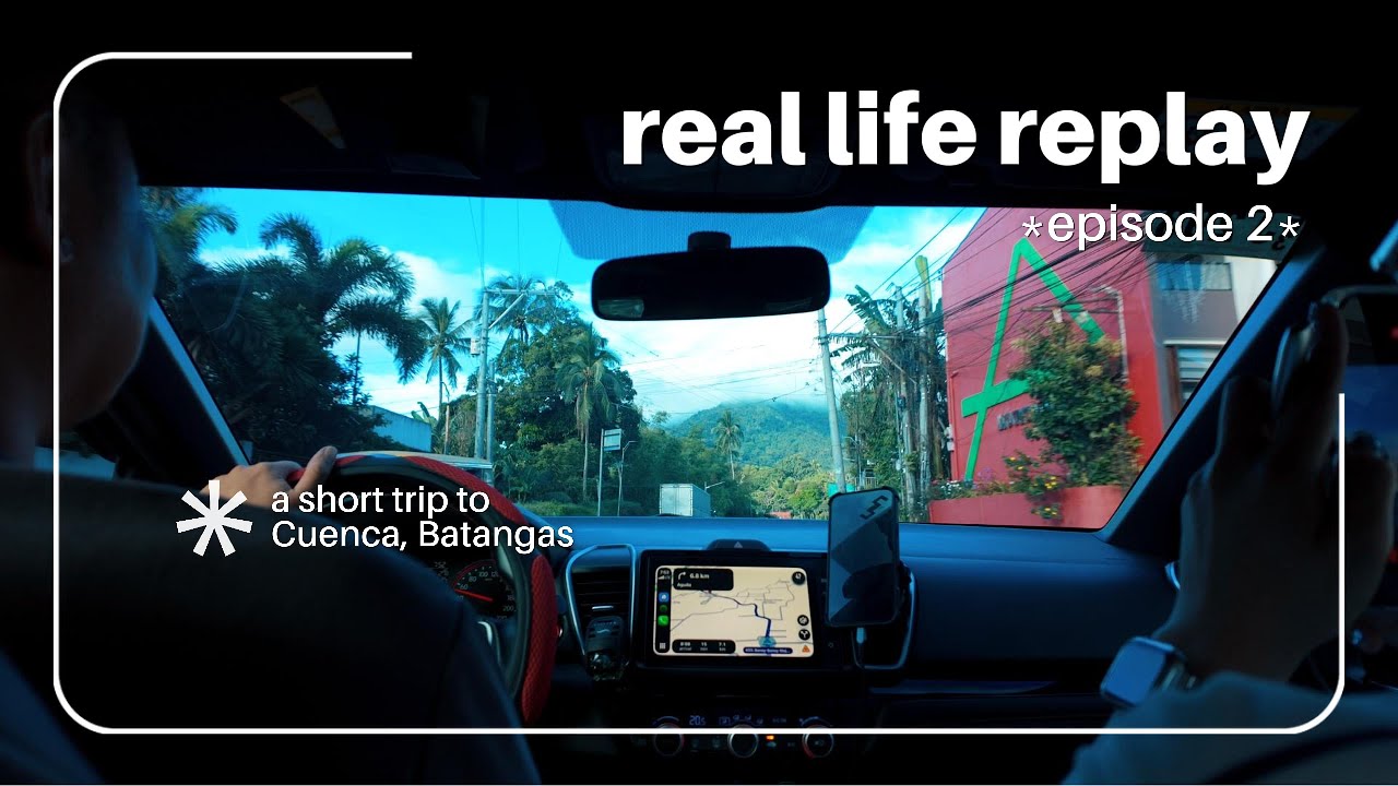 Roadtrip to Cuenca Batangas with Friends | Real Life Replay Ep 2 | Almost 2026