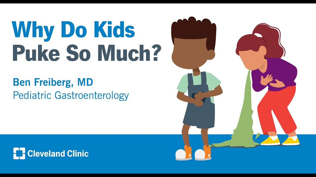 Why Do Kids Puke So Much? | Ben Freiberg, MD