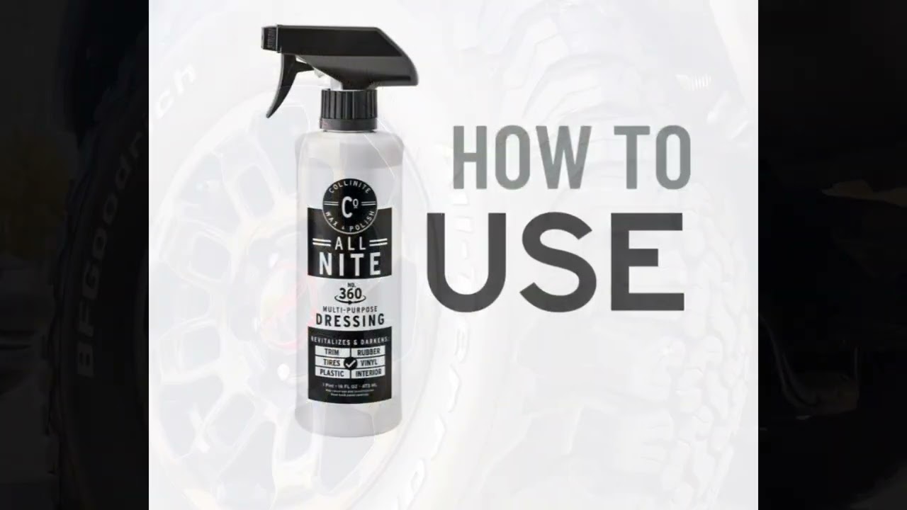 How to Use Collinite’s No.360 Multi Purpose Auto Dressing