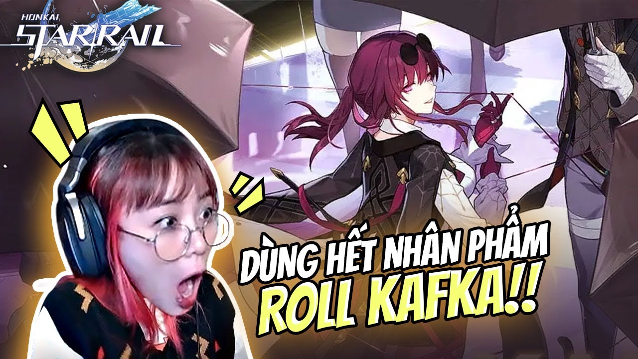 Honkai Star Rail | Misthy gom hết lúa roll Kafka và quyết định bỏ game?!
