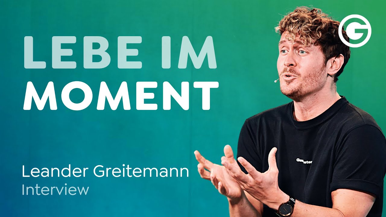 Loslassen & genießen: Erlebe die Schönheit des Moments // Leander Greitemann